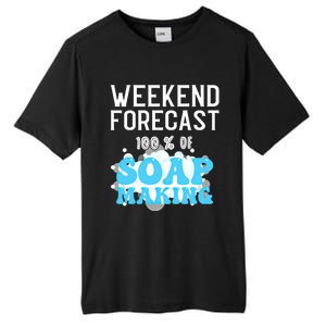 Weekend Forecast Soap Making Soap Maker Gift Tall Fusion ChromaSoft Performance T-Shirt