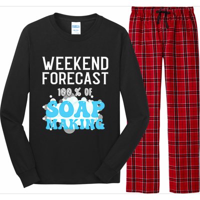 Weekend Forecast Soap Making Soap Maker Gift Long Sleeve Pajama Set