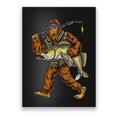 Walleye Fishing Sauger Hunting Bigfoot Fishermen Poster