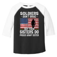 Wo Funny Soldiers Don't Brag Proud Army Sister Military Brother Toddler Fine Jersey T-Shirt