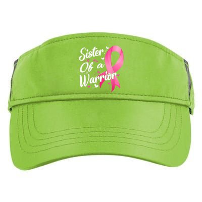 Womens Fighter Sister Of A Warrior Breast Cancer Fighting Adult Drive Performance Visor