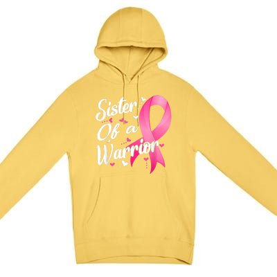 Womens Fighter Sister Of A Warrior Breast Cancer Fighting Premium Pullover Hoodie