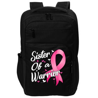 Womens Fighter Sister Of A Warrior Breast Cancer Fighting Impact Tech Backpack