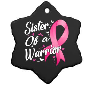 Womens Fighter Sister Of A Warrior Breast Cancer Fighting Ceramic Star Ornament