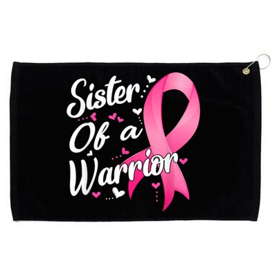 Womens Fighter Sister Of A Warrior Breast Cancer Fighting Grommeted Golf Towel