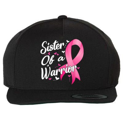 Womens Fighter Sister Of A Warrior Breast Cancer Fighting Wool Snapback Cap