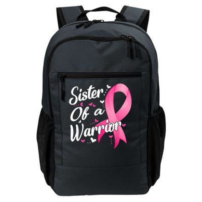 Womens Fighter Sister Of A Warrior Breast Cancer Fighting Daily Commute Backpack