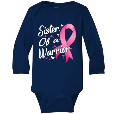 Womens Fighter Sister Of A Warrior Breast Cancer Fighting Baby Long Sleeve Bodysuit