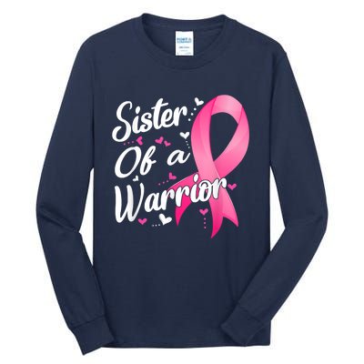 Womens Fighter Sister Of A Warrior Breast Cancer Fighting Tall Long Sleeve T-Shirt