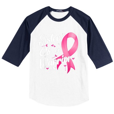 Womens Fighter Sister Of A Warrior Breast Cancer Fighting Baseball Sleeve Shirt