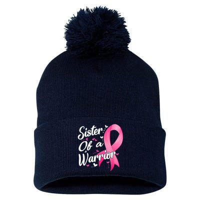 Womens Fighter Sister Of A Warrior Breast Cancer Fighting Pom Pom 12in Knit Beanie