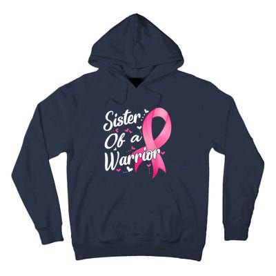 Womens Fighter Sister Of A Warrior Breast Cancer Fighting Tall Hoodie