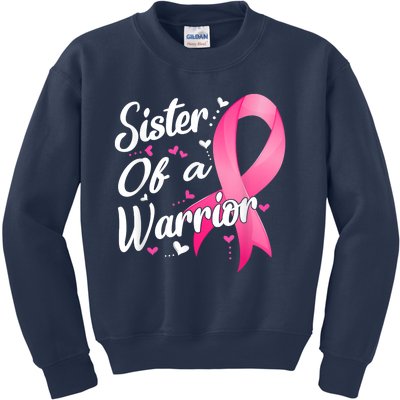 Womens Fighter Sister Of A Warrior Breast Cancer Fighting Kids Sweatshirt