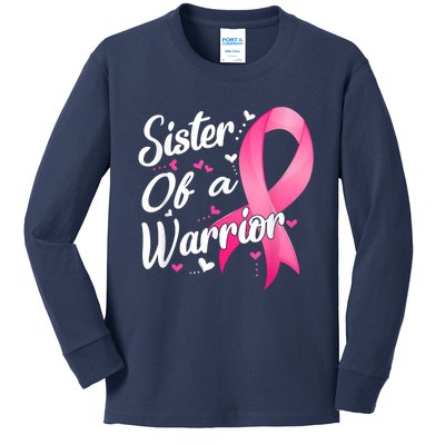 Womens Fighter Sister Of A Warrior Breast Cancer Fighting Kids Long Sleeve Shirt