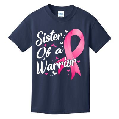 Womens Fighter Sister Of A Warrior Breast Cancer Fighting Kids T-Shirt