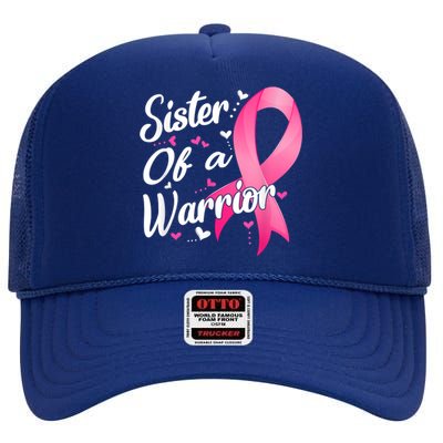 Womens Fighter Sister Of A Warrior Breast Cancer Fighting High Crown Mesh Back Trucker Hat