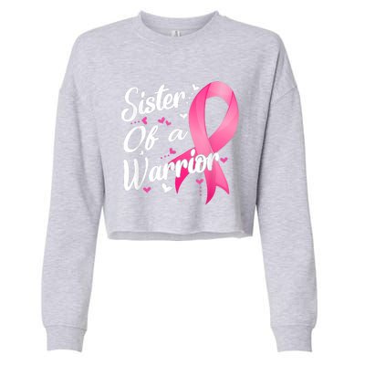 Womens Fighter Sister Of A Warrior Breast Cancer Fighting Cropped Pullover Crew