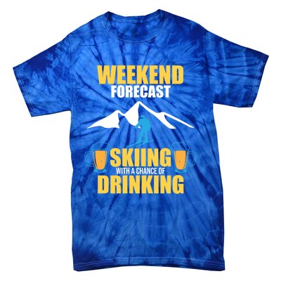 Weekend Forecast Skiing Snow Ski Expert Skier Lover Graphic Meaningful Gift Tie-Dye T-Shirt