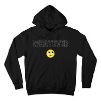 Whatever Funny Sarcastic Hoodie