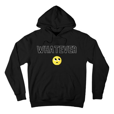 Whatever Funny Sarcastic Hoodie