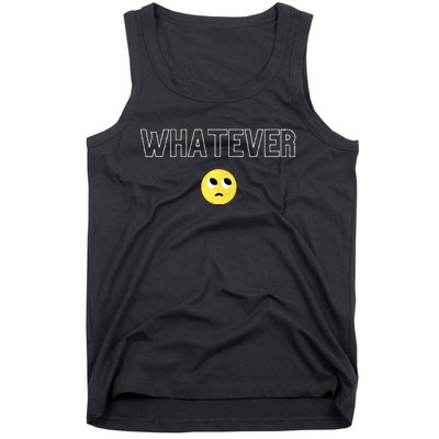 Whatever Funny Sarcastic Tank Top