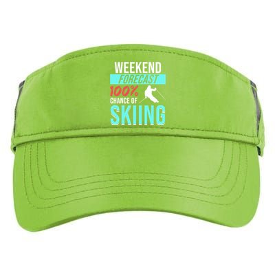 Weekend Forecast Skiing Snow Skier Sports Lover Graphic Cool Gift Adult Drive Performance Visor