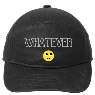 Whatever Funny Sarcastic 7-Panel Snapback Hat