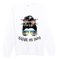 Womens Funny Summer End Of School Year Teacher Off Duty Premium Crewneck Sweatshirt