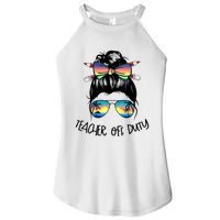 Womens Funny Summer End Of School Year Teacher Off Duty Women's Perfect Tri Rocker Tank