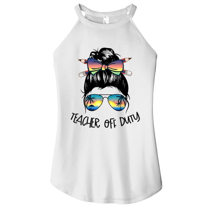 Womens Funny Summer End Of School Year Teacher Off Duty Women's Perfect Tri Rocker Tank