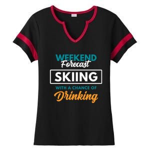 Weekend Forecast Skiing Ing Funny Skiing Gift Ladies Halftime Notch Neck Tee