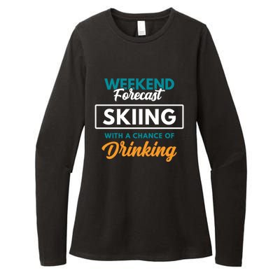 Weekend Forecast Skiing Ing Funny Skiing Gift Womens CVC Long Sleeve Shirt