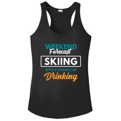 Weekend Forecast Skiing Ing Funny Skiing Gift Ladies PosiCharge Competitor Racerback Tank