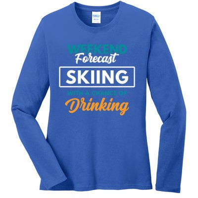 Weekend Forecast Skiing Ing Funny Skiing Gift Ladies Long Sleeve Shirt