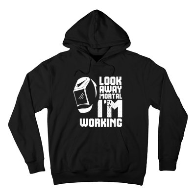 Welder Funny Saying Welding Hoodie