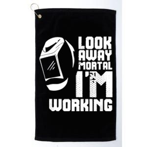 Welder Funny Saying Welding Platinum Collection Golf Towel