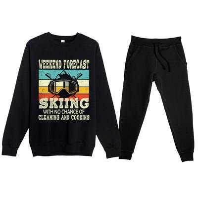 Weekend Forecast Skiing Vintage Ski Meaningful Gift Premium Crewneck Sweatsuit Set