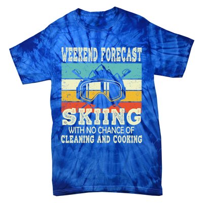 Weekend Forecast Skiing Vintage Ski Meaningful Gift Tie-Dye T-Shirt