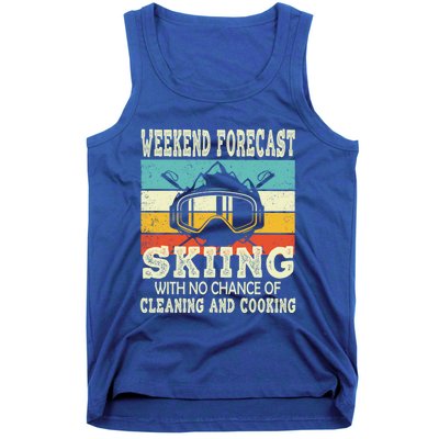 Weekend Forecast Skiing Vintage Ski Meaningful Gift Tank Top