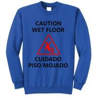 Wet Floor Sign Halloween Costume Idea Sweatshirt