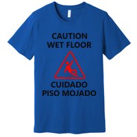 Wet Floor Sign Halloween Costume Idea Premium T-Shirt