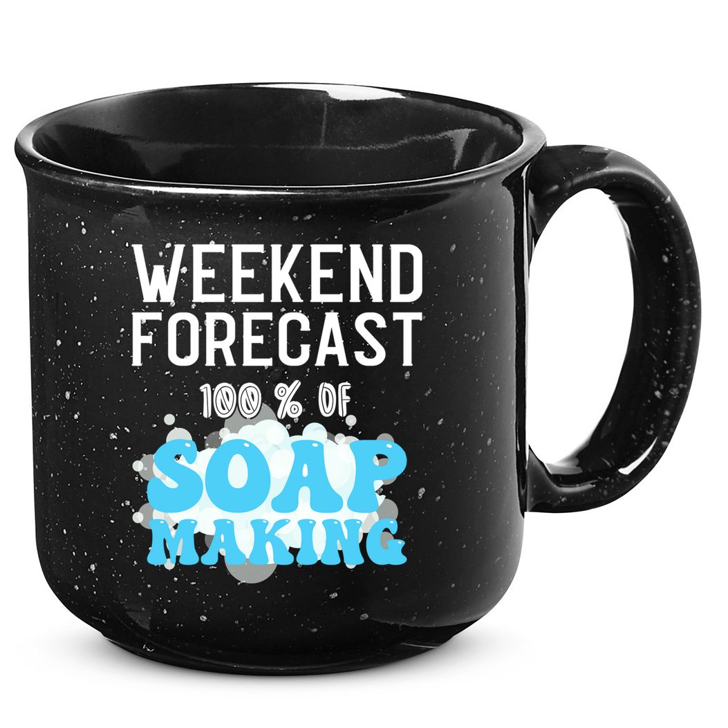 Weekend Forecast Soap Making Soap Maker Gift 15oz Campfire Ceramic Mug