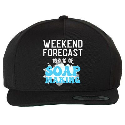 Weekend Forecast Soap Making Soap Maker Gift Wool Snapback Cap