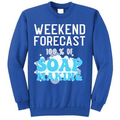 Weekend Forecast Soap Making Soap Maker Gift Sweatshirt