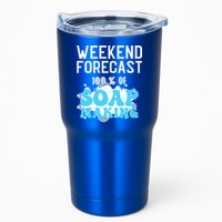 Weekend Forecast Soap Making Soap Maker Gift Tumbler