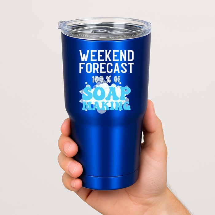 Weekend Forecast Soap Making Soap Maker Gift Tumbler