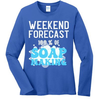 Weekend Forecast Soap Making Soap Maker Gift Ladies Long Sleeve Shirt