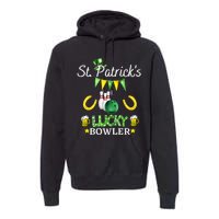 Womens FUNNY SAINT PATRICK'S DAY GIFT FOR WOMEN WHO LOVE BOWLING Premium Hoodie