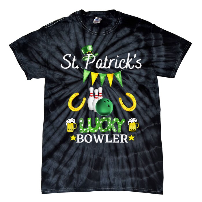 Womens FUNNY SAINT PATRICK'S DAY GIFT FOR WOMEN WHO LOVE BOWLING Tie-Dye T-Shirt