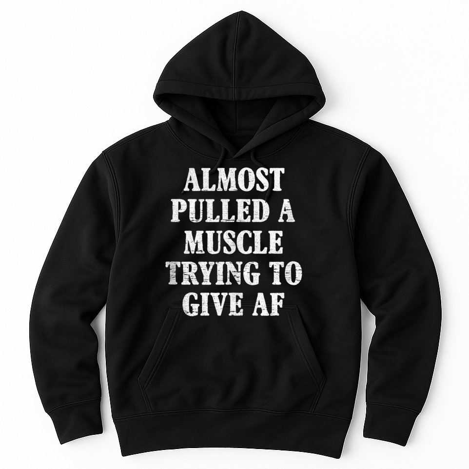 Workout Funny Saying Gym Quote Sarcastic Exercise Fitness Hoodie